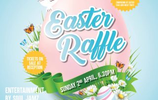 Easter Raffle on April 2 2023 - Tickets on sale at reception